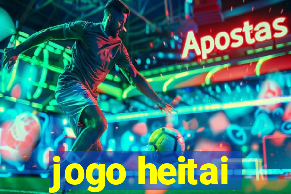 jogo heitai